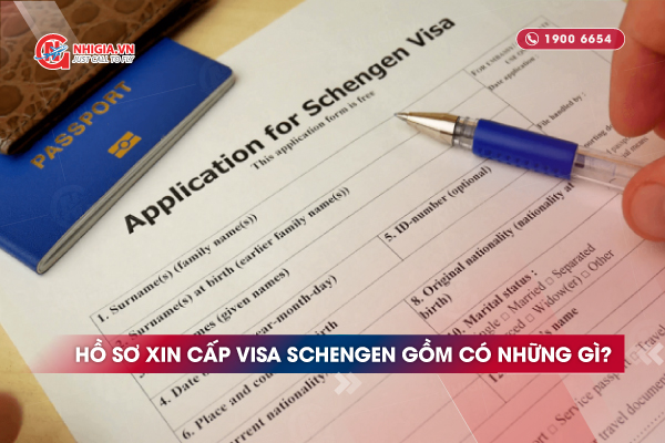 Hồ sơ xin cấp visa Schengen gồm có những gì?